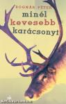 Minél kevesebb karácsonyt