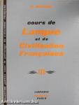 Cours de Langue et de Civilisation Francaises III.