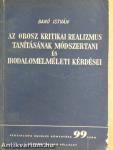 Az orosz kritikai realizmus tanításának módszertani és irodalomelméleti kérdései