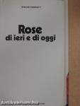 Rose di ieri e di oggi