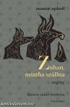 Zuhan, mintha szállna