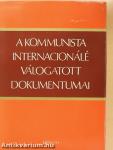 A kommunista internacionálé válogatott dokumentumai