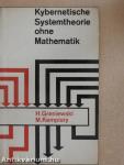 Kybernetische Systemtheorie ohne Mathematik