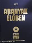 Aranyak élőben