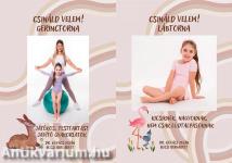 Csináld velem! Lábtorna - Csináld velem! Gerinctorna kicsiknek, nagyoknak