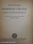 Robinson Crusoe élete és viszontagságai