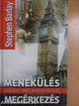 Menekülés és megérkezés