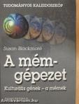A mémgépezet