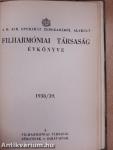 A M. Kir. Operaház zenekarából alakult Filharmoniai Társaság évkönyve - 4 kötet