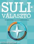 Suliválasztó. Budapesti és Pest megyei középiskolák katalógusa