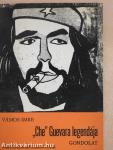 "Che" Guevara legendája