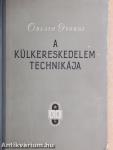 A külkereskedelem technikája