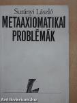 Metaaxiomatikai problémák