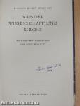 Wunder Wissenschaft und Kirche