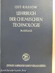 Lehrbuch der Chemischen Technologie