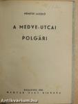 A Medve-utcai polgári