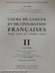 Cours de Langue et de Civilisation Francaises II.