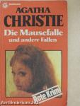 Die Mausefalle und andere Fallen