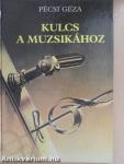 Kulcs a muzsikához