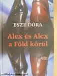 Alex és Alex a Föld körül