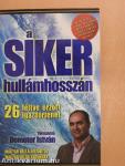 A siker hullámhosszán