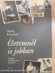 Életemnél is jobban