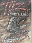 Tűz is volt, babám