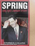 Spring and the Labour Story