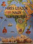 Híres utazók nagy felfedezései