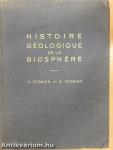 Histoire Géologique de la Biosphére