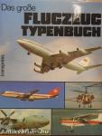 Das große Flugzeug Typenbuch