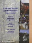 A határon átnyúló együttműködések irányvonalai