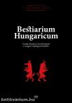 Bestiarium Hungaricum - Csodás lények és teremtmények a magyar néphagyományban