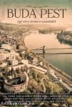 Buda & Pest - egy város zivataros századaiból