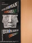 How to Be a European (aláírt, számozott példány)