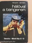 Hálóval a tengeren