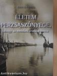 Életem perzsaszőnyege, ahogy az emlékek áradása hozza