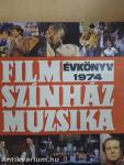 Film-Színház-Muzsika Évkönyv 1974.