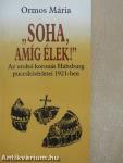 "Soha, amíg élek!"