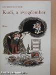 Kudi, a levegőember