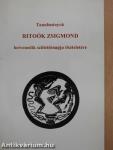 Tanulmányok Ritoók Zsigmond hetvenedik születésnapja tiszteletére