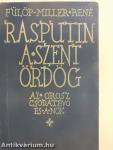 Rasputin a szent ördög