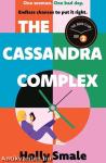 THE CASSANDRA COMPLEX