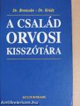 A család orvosi kisszótára