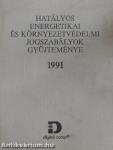 Hatályos energetikai és környezetvédelmi jogszabályok gyűjteménye 1991/Kiegészítő kötet a Hatályos energetikai és környezetvédelmi jogszabályok gyűjteménye 1991 című könyvhöz