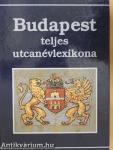 Budapest teljes utcanévlexikona