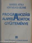 Programozási alapfeladatok gyűjteménye