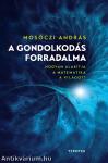 A gondolkodás forradalma - második, bővített kiadás