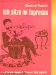 Ich sitze im Espresso