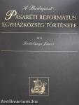 A Budapest-Pasaréti Református Egyházközség története